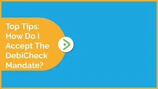 Top Tips: How Do I Accept The DebiCheck Mandate | FASTA