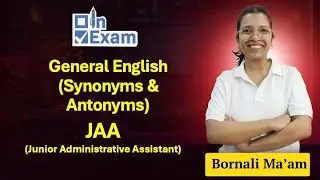 APSC JAA General English | Synonyms & Antonyms |  @InExamAssam l
