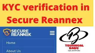 How can verify kyc in Secure Reannex||    Secure Reannex e-pin generation| Technical Babu