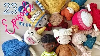 Amigurumi Doll and Plushie Update | Crochet Amigurumi Podcast Episode 23