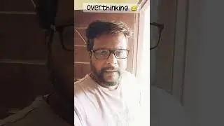 Overthinking 😂😂 #comedy #tamilnewyearrangoli #comedyshorts #funnyvideo #funny #comedyvideos #memes