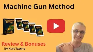 Machine Gun Method Review and Bonuses&mdash;Unbelievable AI Video Traffic Explosion!