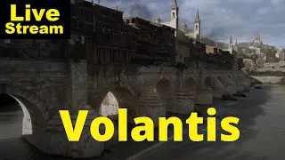 Volantis and the Free Cities - livestream