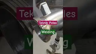 Teknik Poles dan Welding Pipa Stainless Steel | Tutorial Lengkap #welding #stainlesssteel #shorts