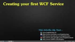 Creating your first WCF Service - Beginners Guide