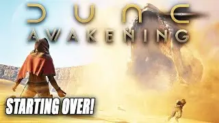 STARTING OVER IN DUNE!! | NEW CHARACTER, NEW SERVER | Live