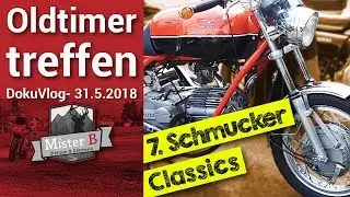 Schmucker Classics - Oldtimertreffen 2018 - Mossautal, 31.05.2018 - DokuVlog