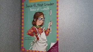 Junie B., First Grader (Boss of Lunch)