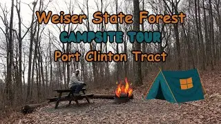 Campsite Tour ~ Weiser State Forest, Port Clinton Tract