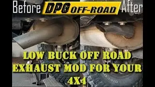 4x4 Exhaust Systems: Low Buck Off Road Exhaust Modification for Jeep, Toyota, and others.