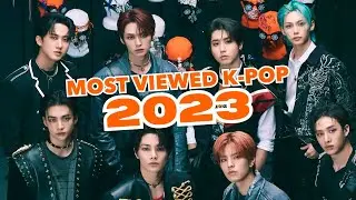 (TOP 300) MOST VIEWED K-POP SONGS OF 2023 - (2025 UPDATE)