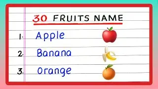 Fruits Name | 30 Fruits Name | 30 Fruits Name in English | Write Fruits Name