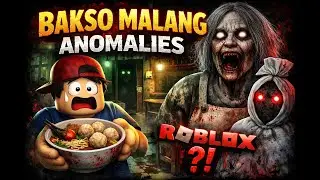 BAKSO MALANG TAPI ADA YANG SALAH.. BAKSO MALANG ANOMALIES