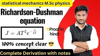 Richardson Dushmann equation || free electron model & electron emission