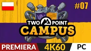 Two Point Campus PL 🎓 #7 (odc.7) 👨‍🎓 Szkoła 4: Rycerstwo na 1* | Gameplay po polsku