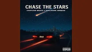 Chase The Stars