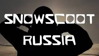 Welcome edit for SnowScootRussia from Sebastien Babineau 2018