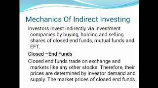Closed-End Funds| Mechanics  Of Indirect Investing | khan academy