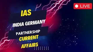 India-Germany Partnership 2024 | Strategic Ties, Trade & Innovation | #CurrentAffairs #UPSC #IAS