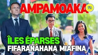 AFERA MALOTON'NY LAFRANTSA & ANDRY RAJOELINA  - RAHARAHA ÎLES ÉPARSES
