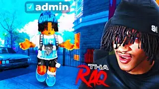 So I Got ADMIN in Roblox Tha Raq...