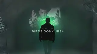 Raul & Jho - Birde Dönmürem