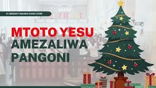 MTOTO YESU AMEZALIWA PANGONI - St.Benedict Ndanda Cohas Choir