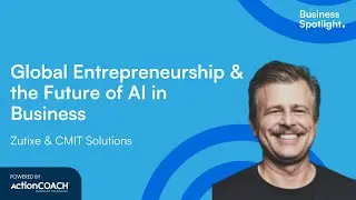 GLOBAL ENTREPRENEURSHIP & THE FUTURE OF AI IN BUSINESS| With Mario Zambrano | The Business Spotlight