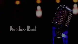 Not Jazz Band (Live video)