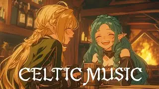 【Celtic Music】D&D Fantasy Tavern BGM | Elf Warrior & Mage Talking in a Medieval Inn Ambience