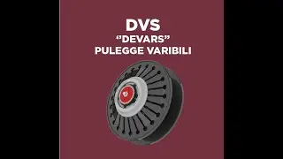 DEVARS DVS - Pulegge Variabili - Variable Pulleys