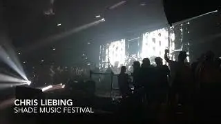 Chris Liebing @ Shade Music Festival 02/06/2018