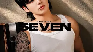ASMR JIKOOK • Seven