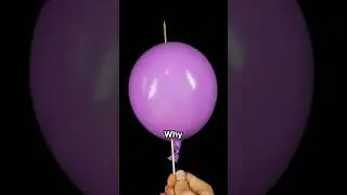 Why Is This Balloon Unpoppable?