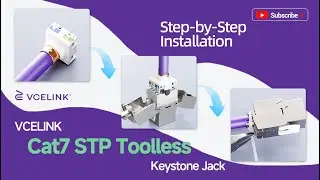 Step-by-Step Installation Guide for VCELINK Cat7 STP Toolless Keystone Jack | VCELINK