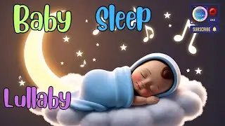 Best Lullaby for babies to go to sleep| Sleep music for Kids| Baby sleeps in 3 mins| @kidscentury