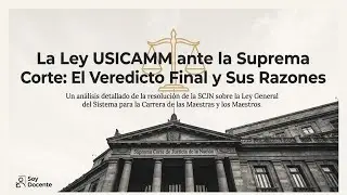 Soy Docente: LA SUPREMA CORTE DE JUSTICIA VS LA LEY DE USICAMM