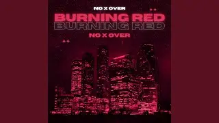 Burning RED