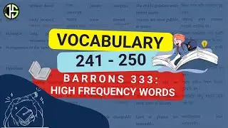 GRE Vocabulary | 241 - 250 | High Frequency Words | BCS, Bank & IELTS