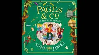 Pages & Co.: The Treehouse Library - Anna James