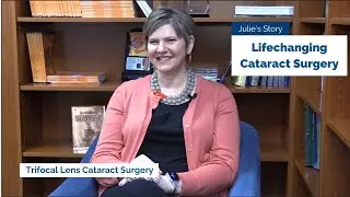 Julie's Cataract Surgery at Chu Vision