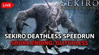 #20 SEKIRO DEATHLESS SPEEDRUN SHURA ENDING (CURRENT PB 34:14)