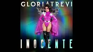 Gloria Trevi - Inocente [Brian Mart Classic Remix]