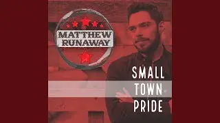 Small Town Pride