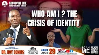 ABUNDANT LIFE FAMILY WELLNESS SEMINAR Ep. 11 || DR. ROY DENNIS FRI. AUG. 29, 2025
