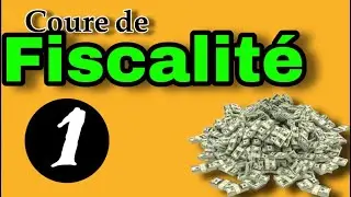 Cours de la fiscalit&eacute; s5 : S&eacute;ance n&deg;01 Introduction