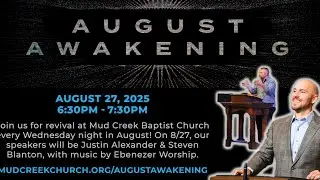 Revival / Pastors Justin Alexander & Steven Blanton