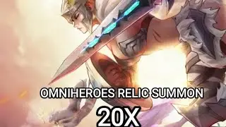 OMNIHEROES 20X RELIC SUMMON