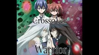 「CrossoVer 」- Warrior「Юри」