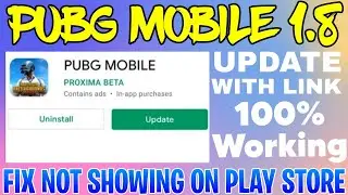 PUBG MOBILE 1.8 UPDATE DOWNLOAD LINK | Pubg Mobile 1.8 Update | How To Download Pubg Mobile 1.8